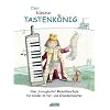 Der kleine Tastenk�nig, f�r Melodika