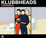 Hiphopping - Klubbheads