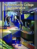 Community College Experience, Brief Edition, The (2nd Edition)