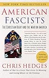 American Fascists: The Christian Right and the War on America
