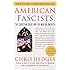 American Fascists: The Christian Right and the War on America
