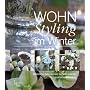 WOHNStyling im Winter: Winterliche Dekorationen, festliche Gerichte, praktische Wohnideen