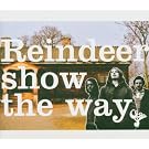 Reindeer Show The Way