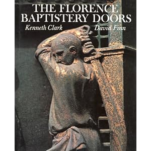 The Florence Baptistery Doors David Finn