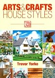 Arts and Crafts House Styles (England