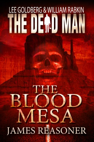 The Blood Mesa (Dead Man Book 5)
