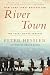 River Town: Two Years on the Yangtze (P.S.)