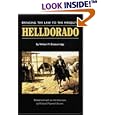 Helldorado: Bringing the Law to the Mesquite
