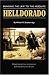 Helldorado: Bringing the Law to Mesquite (A Bison book): Bringing Law to the Mesquite (A Bison book)