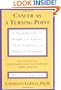 Cancer As a Turning Point: A Handbook for People with Cancer, Their Families, and Health Professionals