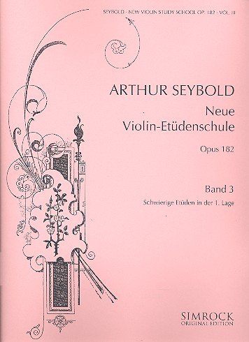 Produkt-Bild: Neue Violin-Et&uuml;den-Schule: Eine Auswahl der wertvollsten Et&uuml;den in progressiver Reihenfolge. Schweierigere Et&uuml;den in der ersten Lage. Band 3. op. 182. Violine. (Benjamin Original Edition)