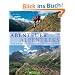 Abenteuer Alpentreks: Von H�tte zu H�tte in den Nordalpen