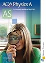 AQA Physics A AS Level: Student's Book