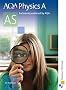 AQA Physics A AS Student Book: Student's Book