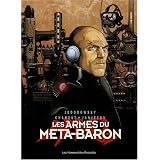 Les armes du M�ta-Baron, tome 1par Alejandro Jodorowsky