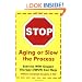 Stop Aging or Slow the Process: How Exercise with Oxygen Therapy (EWOT) Can Help