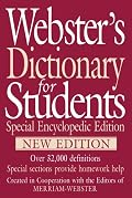 Webster's Dictionary for Students, Special Encyclopedic Edition, New Edition