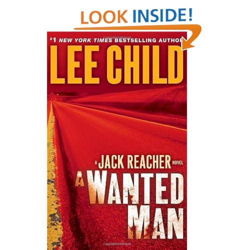 A Wanted Man: A Jack Reacher Novel