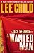 A Wanted Man: A Jack Reacher Novel