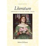 Literature: Approaches to Fiction, Poetry, and Drama
