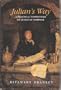 Julian's Way: A Practical Commentary on Julian of Norwich