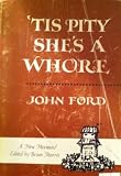 Tis Pity She's a Whore (0510341403) by Ford, John