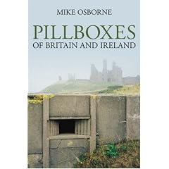 Pillboxes of Britain and Ireland