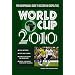 World Cup 2010: The Indispensable Guide to Soccer and Geopolitics