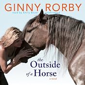 The Outside of a Horse | [Ginny Rorby]