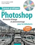 Travaux pratiques avec Photoshop - 2e...