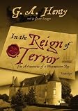 Review Blackstone Audiobooks  / In the Reign of Terror: The Adventures of a Westminster Boy