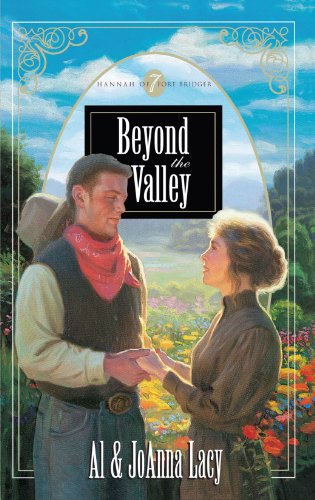 Beyond the Valley (Hannah of Fort Bridger Series #7)