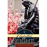 CompelledtoFight,TheSecessionCrisisinRockbridgeCounty,Virginia