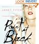 Paint It Black: A Novel