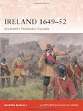 Ireland 1649-52: Cromwell's Protestant Crusade (Campaign)