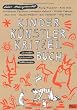 Kinder Künstler Kritzelbuch: Anmalen, Weitermalen, Selbermalen