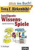Intelligente Wissens-Spiele: Spielen macht klug