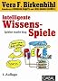 Intelligente Wissens-Spiele: Spielen macht klug