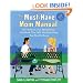 The Must-Have Mom Manual: Two Mothers, Two Perspectives, One Book That Tells You Everything You Need to Know