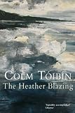 The Heather Blazing