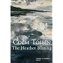 The Heather Blazing