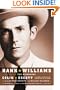 Hank Williams: The Biography