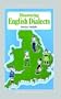 Discovering English Dialects (Shire Discovering)