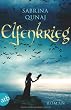 Elfenkrieg: Roman