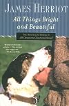 All Things Bright and Beautiful