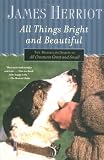 All Things Bright and Beautiful