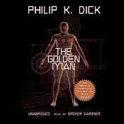 The Golden Man | [Philip K. Dick]
