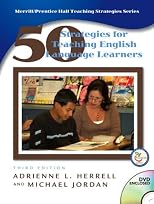 Fifty Strategies for Teaching English Language Learners (4th Edition)
