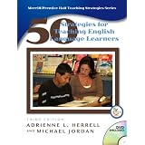 Fifty Strategies for Teaching English Language Learners (3rd Edition)