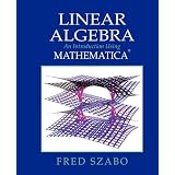 LinearAlgebrawithMathematica:AnIntroductionUsingMathematica